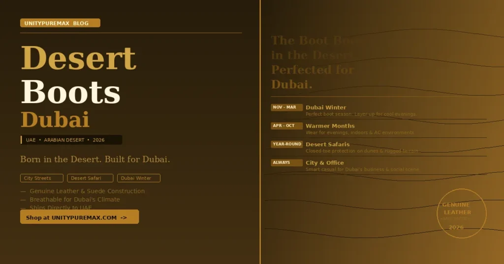 Desert Boots for Men in Dubai 2026 | UNITYPUREMAX™